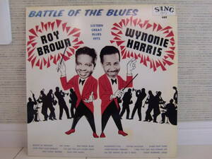 『LP』(UK盤） Roy Browa & Wynonie Harris Battle Of The Blues Vo.1 レコードナンバー 607 SING