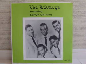 『LP』(US盤） The Nutmegs Featuering Leroy Griffin レコードナンバー 5002 RELIC Record