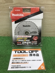 012◆未使用品◆マキタ プレミアムタフコーティングチップソー A-50500