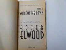 5V5569◆WITHOUT THE DAWN 1.2セット ROGER ELWOOD A Barbour Book☆_画像3
