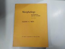 2K0840◆Nida　Morphology Eugene A. Nida　洋書　形態学(ク）_画像1