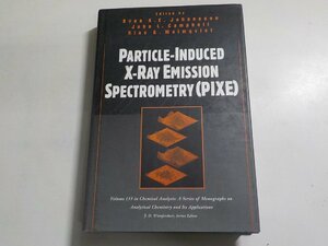 16V1502◆PARTICLE-INDUCED X-RAY EMISSION SPECTROMETRY (PIXE)(ク）