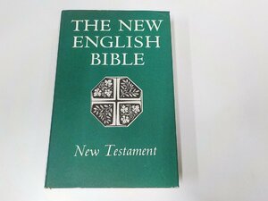 E1665◆THE NEW ENGLISH BIBLE NEW TESTAMENT 書込み有(ク）