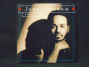 JAMES INGRAM(ジェームス イングラム)/ALWAYS YOU