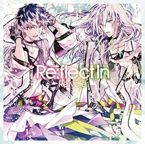 【新品】 Re:vale 2nd Album ”Re:flect In” 通常盤 CD Re:vale 倉庫S