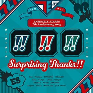 【新品】 『あんさんぶるスターズ!!』7th Anniversary song「Surprising Thanks!!」 CD ES オールスターズ 倉庫S