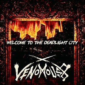 【新品】 ラストメタル 1st Single Welcome to the Deadlight City 通常盤 CD Venomous 8 倉庫S