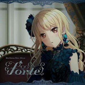 【オリ特付初回生産分】 forte 桐ヶ谷透子Ver. CD Morfonica ミニAlbum 倉庫S