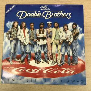 即決 非売品 The Doobie Brothers ドゥービー・ブラザーズ / Can’t Let It Get Away Coca-cola コカ・コーラ ピクチャー盤 WPS-2