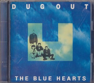 THE BLUE HEARTS / ザ・ブルーハーツ / DUG OUT /中古CD!!67847/C