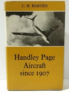 Handley Page Aircraft/ハンドレイ・ページ　洋書/英語/飛行機/航空機/歴史/構造/PUTNAM【ac02j】