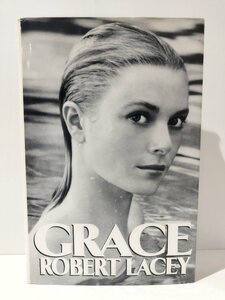 GRACE ROBERT LACEY 洋書/英語/グレース・ケリー/Grace Kelly/アメリカ/女優/伝記【ac03k】