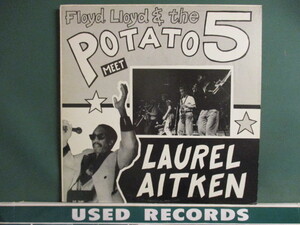 The Potato 5 ： Meet Laurel Aitken LP (( UK Neo SKA / 落札5点で送料当方負担