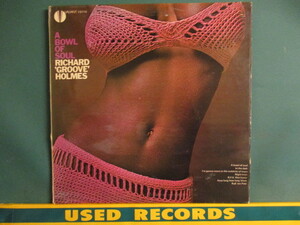 Richard ''Groove'' Holmes ： A Bowl Of Soul LP (( Organ Jazz オルガン / 落札5点で送料当方負担