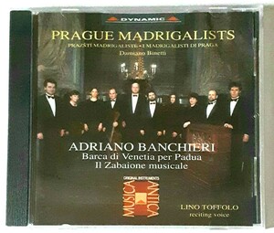 ADRIANO BANCHIERI PRAGUE MADRIGALISTS アドリアーノ・バンキエーリ CD