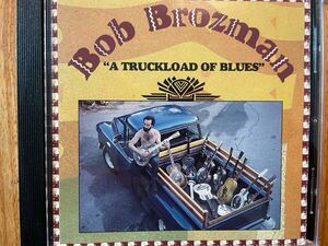 CD BOB BROZMAN / A TRUCKLOAD OF BLUES