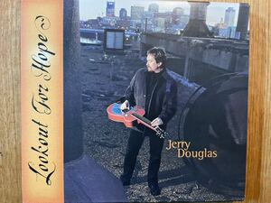 CD JERRY DOUGLAS / LOOKOUT FOR HOPE