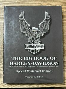 ハーレーダビッドソン 100周年 THE BIG BOOK フルカラー ハードカバー