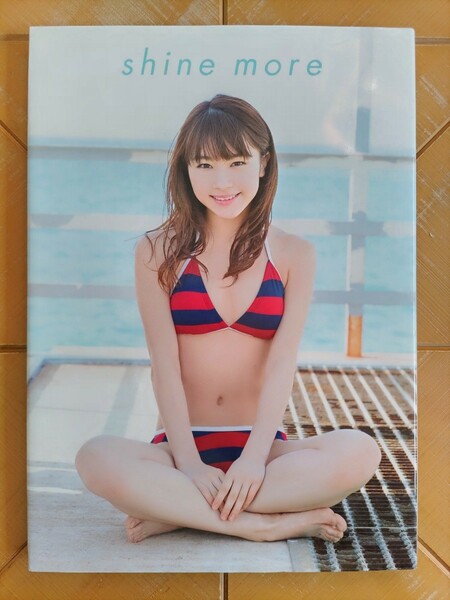 石田亜佑美(モーニング娘。)　写真集「shine more」 メイキングDVD付　Hello! Project・ハロプロ