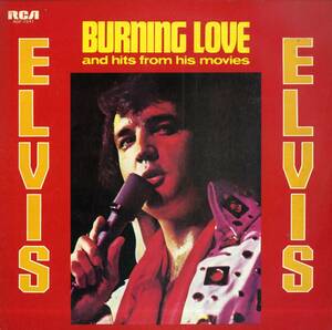 A00561429/LP/エルヴィス・プレスリー「Burning Love And Hits From His Movies Vol.2 (1972年・RGP-1041・ロックンロール)」