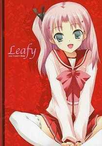 Leafリーフ To Heart 2 Another Days & 君が呼ぶ、メギドの丘で 小冊子「Leafy LEAF VARIETY BOOK」