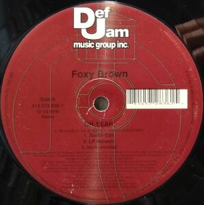 【Foxy Brown “Oh Yeah”】 [♪HZ]　(R5/12)