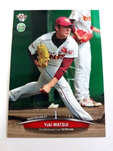 14BBM 1st 松井裕樹 Yuki Matsui（楽天）ルーキーカード RC ROOKIE