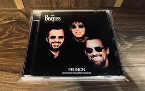 THE BEATLES / REUNION - ANTHOLOGY SESSIONS REVISITED 2CD NOW AND THEN