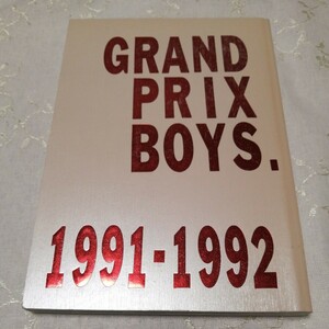 新世紀ＧＰＸサイバーフォーミュラ　同人誌　 GRAND PRIX BOYS. 1991-1992 　佐野まさき （ブーツホルツ×修） CRY・MAX