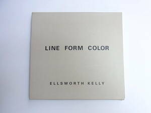 Line Form Color / Ellsworth Kelly エルズワース・ケリー作品集 リヒター ダミアンハースト 村上隆 アニッシュカプーア ジェフクーンズ