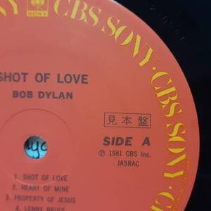 PROMO日本盤LP 見本盤 Bob Dylan /Shot Of Love 1981年 CBS SONY 25AP2105 ボブ・ディランRing Starr (Beatles) Ron Wood (Rolling Stones)