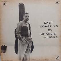 PROMO日本盤LP 見本盤 白ラベル Bill Evansがピアノ！Charlie Mingus / East Coasting By ～ 1957年作の71年盤 KING (グラモフォン) MP2139_画像2