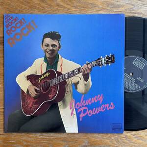 モノラル盤 UKorg JOHNNY POWERS ’86年名作 ロカビリー　Rock! Rock! Rock! Rockabilly レコード LP アナログ盤　サイコビリー