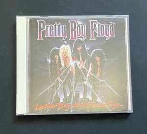 【国内盤】Pretty Boy Floyd, プリティボーイフロイド／Leather Boys With Electric Toyz,レザーボーイズウィズエレクトリックトーイズ