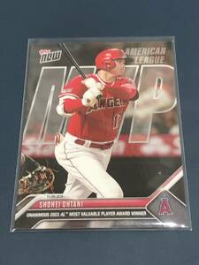 2023 MLB TOPPS NOW 大谷翔平 UNANIMOUS 2023 AL MOST VALUABLE PLAYER AWARD WINNER MVP記念カード　