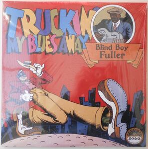 ■新品■Blind Boy Fuller ブラインド・ボーイ・フラー/truckin' my blues away(LP)