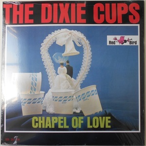 ■新品■The Dixie Cups ディキシー・カップス ディクシー・カップス/chapel of love 愛のチャペル(LP)