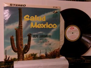 ▲LP PEPE JARAMILLO ペペ・ハラミジョ / SALUD MEXICO トロピカル・ラテン・タッチ 国内赤盤 東芝 ASP-1006 ムード◇r51210