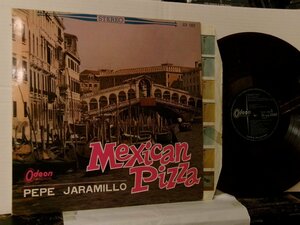 ▲LP PEPE JARAMILLO / MEXICAN PIZZA イタリアのペペ・ハラミジョ 国内赤盤 東芝 SCV-1022 ムード◇r51210