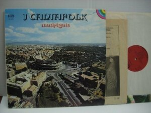[LP] I CANTAFOLK / MADRIGALE イタリア盤 BEAT RECORDS BL-4013 カンツォーネ ◇51203