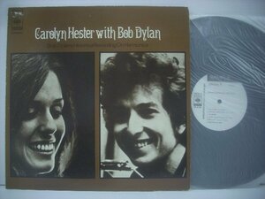 ■ LP 　CAROLYN HESTER with BOB DYLAN キャロリン・ヘスターとボブ・ディラン 国内見本盤 株式会社CBS・ソニー SONP 50392 ◇r51205