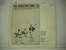 ■ 輸入USA盤 LP 　THE KINGSTON TRIO / #16 ザ・キングストン・トリオ ジョン・スチュワート フォーク 1963年 CAPITOL T 1871 ◇r51218_画像2