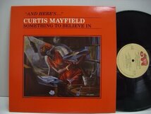 [中古USA盤 LP] CURTIS MAYFIELD / SOMETHING TO BELIEVE IN カーティス・メイフィールド 1980年 RSO RS-1-3077 ◇r51224_画像1