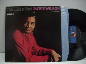 [LP] ジャッキー・ウィルソン /ジス・ラブ・イズ・リアル JACKIE WILSON THIS LOVE IS REAL 1971年 MCA-5069 ◇r51224