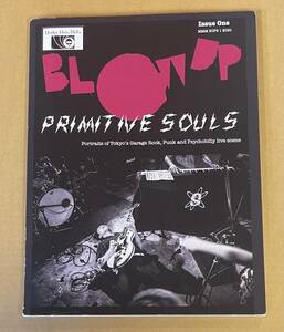 BLOW UP Primitive Soul 1 Japanese Grage Punk Band Live Photo Book 写真集 ガレージ サイコビリー