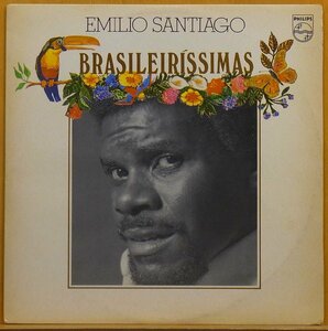 ☆ダブル洗浄済!★Emilio Santiago(エミリオ サンチアゴ)『Brasileir ssimas (Brasileirissimas)』 BRAオリジLP #61279