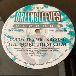 12インチ COCOA TEA WITH KRYSTAL - THE MORE THEM CHAT dancehall