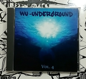 (CD) Various － Wu-Underground Vol. 4 / 90S / Wu-Tang Clan / アンダーグラウンド / BoomBap / Golden Era / HipHop / 黄金期 /ウータン