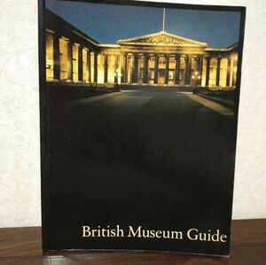 British Museum Guide　大英博物館図録　英語版