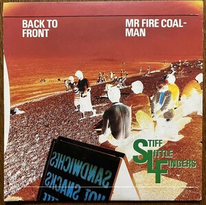 試聴可 70's punk/power pop/new wave パンク天国 Stiff Little Fingers - Back To Front/Mr Fire Coal-Man orig 7'